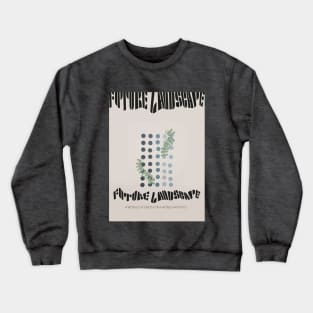 Future Landscape Crewneck Sweatshirt